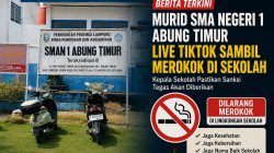 Murid Diduga Live TikTok Sambil Merokok di Lingkungan SMA Negeri 1 Abung Timur, Publik Soroti Pengawasan Sekolah.