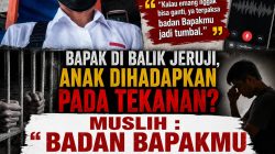 Bapak di Balik Jeruji, Anak Dihadapkan pada Tekanan? Muslih: “Badan Bapakmu Jadi Tumbal”